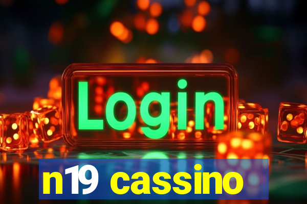 n19 cassino